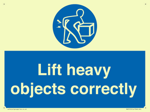 Lift heavy objects correctly